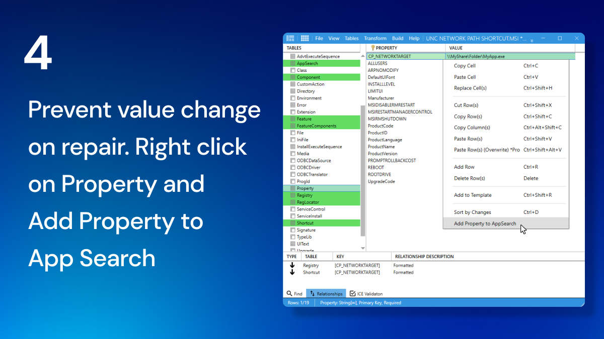 Master Packager table editor showing the Property table, with a context menu opened after right-clicking on a property, highlighting the Add Property to App Search option to prevent value changes during MSI repair.